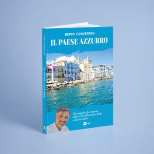 "Il Paese Azzurro" di Beppe Convertini